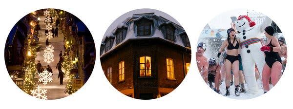 From left; In Quebec City, winter pleasures include strolling the 400-year-old city's streets, views of the St.-Jean-Baptiste area and snow bathers with Bonhomme, the official representative of the Quebec Winter Carnival, earlier this year.